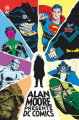 Couverture Alan Moore présente DC Comics Editions Urban Comics (DC Signatures) 2023