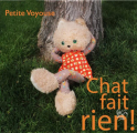 Couverture Chat fait rien !  Editions Un chat la nuit 2023