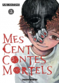 Couverture Mes cent contes mortels, tome 2 Editions Akata (WTF!) 2023