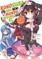 Couverture Konosuba : Sois Béni Monde Merveilleux ! (Light Novel), tome 5 : Explosion ! Let's & Go !! Editions Meian 2024
