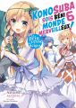 Couverture Konosuba : Sois Béni Monde Merveilleux ! (Light Novel), tome 6 : La princesse des neiges Editions Meian 2024
