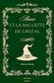 Couverture Alana, tome 1 : Alana et la Baguette de Cristal Editions Autoédité 2023
