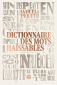 Couverture Dictionnaire des mots haïssables Editions Le Cherche midi 2023