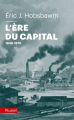 Couverture L’ère du capital (1848-1875) Editions Fayard (Pluriel) 2017