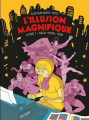 Couverture L'illusion Magnifique, tome 1 : New York 1938 Editions Gallimard  (Bande dessinée) 2023
