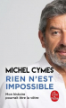 Couverture Rien n'est impossible  Editions Le Livre de Poche 2024