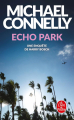 Couverture Echo park Editions Le Livre de Poche 2024