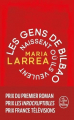 Couverture Les gens de Bilbao naissent où ils veulent  Editions Le Livre de Poche 2024