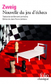 Couverture Le Joueur d'échecs / Nouvelle du jeu d'échecs Editions Folio  (Classique) 2019