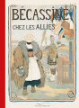 Couverture Bécassine, tome 04 : Bécassine chez les Alliés Editions Gautier-Languereau (Albums) 2012