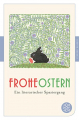 Couverture Frohe Ostern: Ein literarischer Spaziergang Editions Fischer (Klassik) 2019
