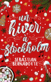 Couverture Un hiver à Stockholm Editions Juno Publishing (Romance de Noël) 2023