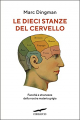 Couverture Le dieci stanze del cervello Editions Corbaccio 2021