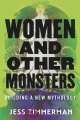 Couverture Women and Other Monsters  Editions Beacon Press 2021