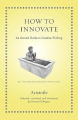 Couverture How to Innovate Editions Princeton university press 2021