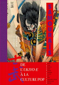 Couverture Samouraïs : De l'ukiyo-e à la culture pop Editions NuiNui 2021