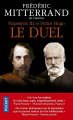 Couverture Napoléon III et Victor Hugo : Le Duel Editions Pocket 2020