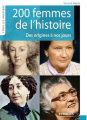 Couverture 200 femmes de l'histoire, des origines à nos jours Editions Eyrolles 2019