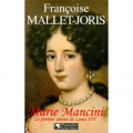 Couverture Marie Mancini : Le premier amour de Louis XIV Editions Pygmalion 1998