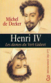 Couverture Henri IV : Les dames du Vert Galant Editions Belfond 1999