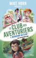 Couverture Le Club des Aventuriers, tome 1 : Bienvenue au club ! Editions Pocket (Jeunesse) 2023