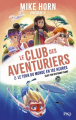 Couverture Le Club des Aventuriers, tome 2 : Le Tour Du Monde En 192 Heures Editions Pocket (Jeunesse) 2023