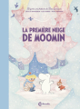 Couverture La Première neige de Moomin Editions Cambourakis 2023