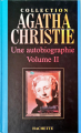 Couverture Une autobiographie, tome 2 Editions Hachette (Agatha Christie) 2007