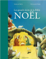 Couverture Les grands récits de la Bible : Noël  Editions Bayard 2016