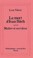 Couverture La mort d'Ivan Ilitch suivi de Maître et serviteur Editions Stock (Bibliothèque cosmopolite) 1991