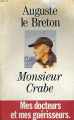 Couverture Monsieur Crabe Editions du Rocher 1995