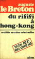 Couverture Rififi, tome 10 : Du rififi à Hong Kong Editions Plon 1968