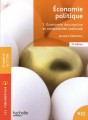 Couverture Économie politique, tome 1 : Economie descriptive et comptabilité nationale Editions Hachette (Les fondamentaux) 2021