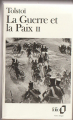 Couverture La Guerre et la Paix / Guerre et paix (2 tomes), tome 2 Editions Folio  1972