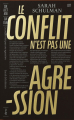 Couverture Le conflit n'est pas une agression Editions B42 2021