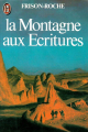 Couverture Bivouacs sous la lune, tome 2 : La montagne aux écritures  Editions J'ai Lu 1983