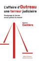 Couverture L\'affaire d\'Outreau, une terreur judiciaire Editions Dialogues 2023
