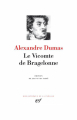 Couverture Le vicomte de Bragelonne Editions Gallimard  (Bibliothèque de la Pléiade) 2023