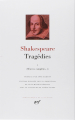 Couverture William Shakespeare, Tragédies, tome 1 Editions Gallimard  (Bibliothèque de la Pléiade) 2002