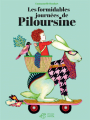 Couverture Les formidables journées de Piloursine Editions Thierry Magnier 2023