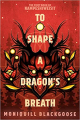 Couverture Nampeshiweisit, book 1: To Shape a Dragon's Breath Editions Del Rey Books 2023