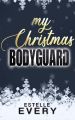 Couverture My Christmas Bodyguard Editions Autoédité 2021