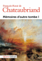 Couverture Mémoires d'outre-tombe, tome 1 Editions Gallimard  (Quarto) 1997