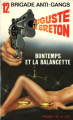 Couverture Bontemps de la Brigade anti-gangs (Presses de la Cité), tome 12 : Bontemps et la Balancette Editions Les Presses de la Cité 1984