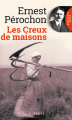 Couverture Les Creux-de-Maisons Editions La geste (Poche Classique) 2019