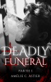 Couverture Deadly Funeral, tome 1 Editions Autoédité 2023