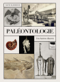 Couverture Paléontologie : Une histoire illustrée Editions Delachaux et Niestlé 2023