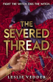 Couverture The Bone Spindle, book 2: The Severed Thread Editions Hodder (Children's Books) 2023