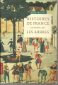 Couverture Histoires de France racontées par les arbres Editions Ulmer 2003