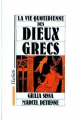 Couverture La vie quotidienne des dieux grecs Editions Hachette 1989